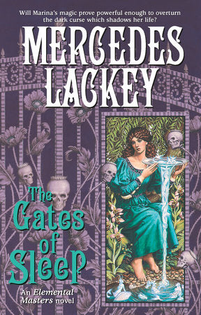 The Gates of Sleep Paperback by Mercedes Lackey