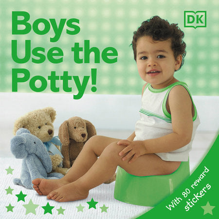 Big Boys Use the Potty! Board Book by DK
