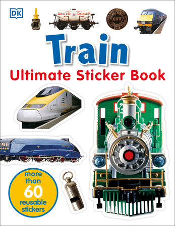 Ultimate Sticker Book: Train Paperback by DK