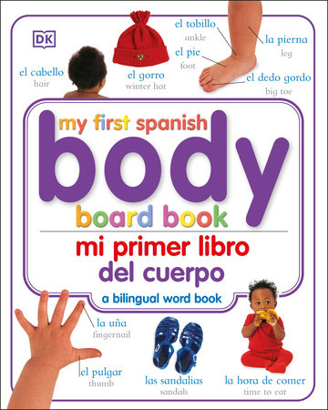 Mi Primer Libro del Cuerpo/My First Body Board Book Board Book by DK