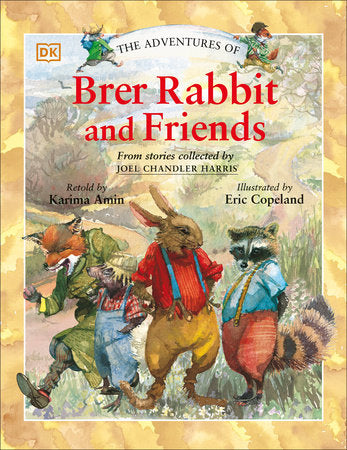 The Adventures of Brer Rabbit and Friends Paperback by Joel Chandler Harris