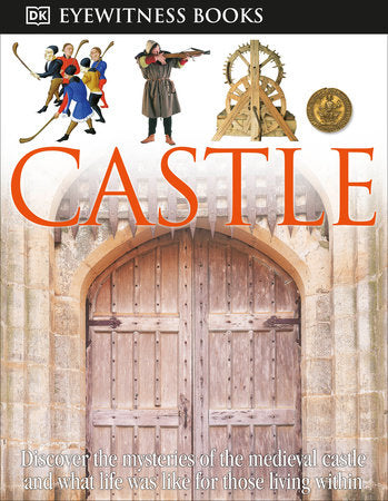 DK Eyewitness Books: Castle Hardcover by Christopher Gravett