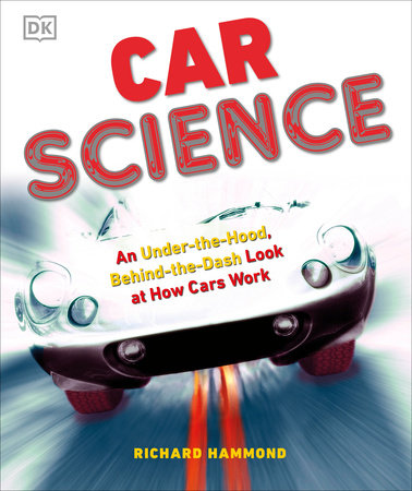 Car Science Hardcover by Richard Hammond