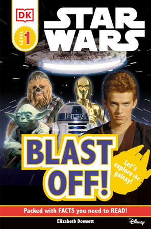DK Readers L0: Star Wars: Blast Off! Paperback by DK