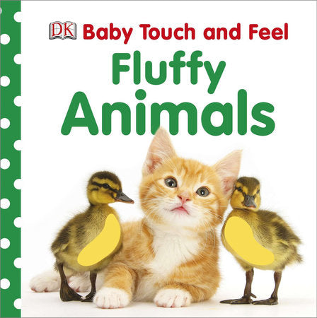 Baby Touch and Feel: Fluffy Animals Board Book by DK
