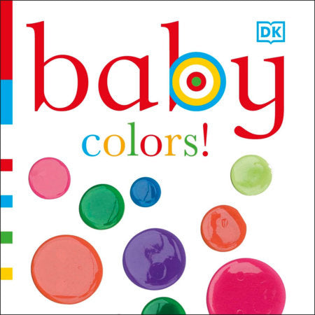 Baby: Colors! EL by DK