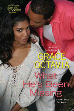 What He's Been Missing Paperback by Grace Octavia