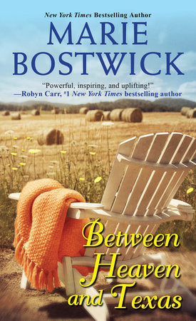 Between Heaven and Texas Paperback by Marie Bostwick