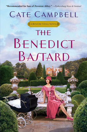 The Benedict Bastard Paperback by Cate Campbell