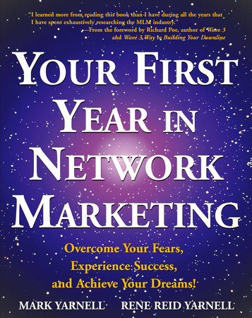 Your First Year in Network Marketing Paperback by Mark Yarnell; Rene Reid Yarnell