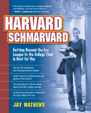 Harvard Schmarvard Paperback by Jay Mathews