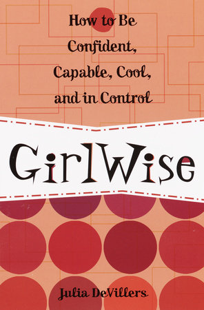 GirlWise Paperback by Julia DeVillers