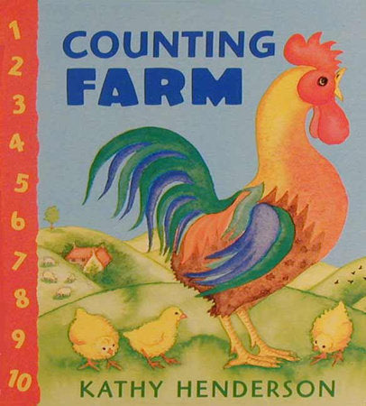 Counting Farm Board Book by Kathy Henderson; Illustrated by Kathy Henderson