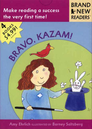 Bravo, Kazam! Paperback by Amy Ehrlich; Illustrated by Barney Saltzberg
