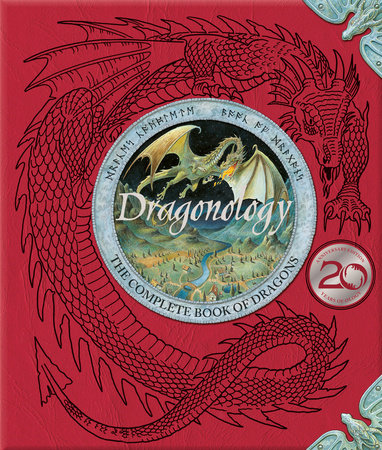 Dragonology Hardcover by Dr. Ernest Drake