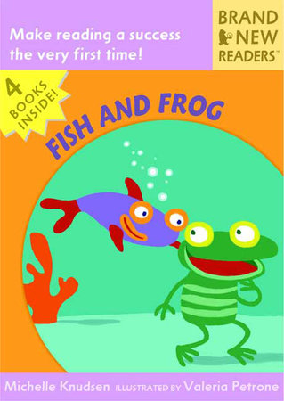 Fish and Frog Paperback by Michelle Knudsen; Illustrated by Valeria Petrone