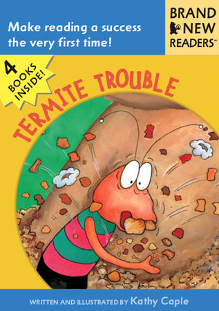 Termite Trouble Paperback by Kathy Caple; Illustrated by Kathy Caple