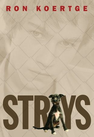 Strays Hardcover by Ron Koertge
