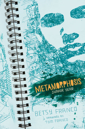 Metamorphosis Hardcover by Betsy Franco; Illustrated by Tom Franco