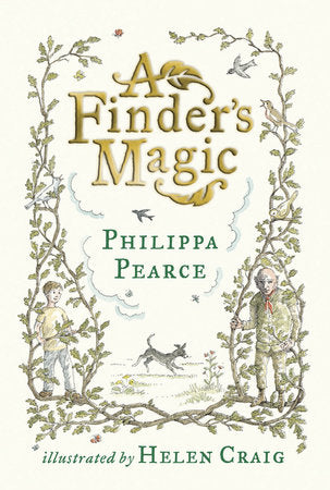A Finder's Magic Hardcover by Philippa Pearce; Illustrated by Helen Craig