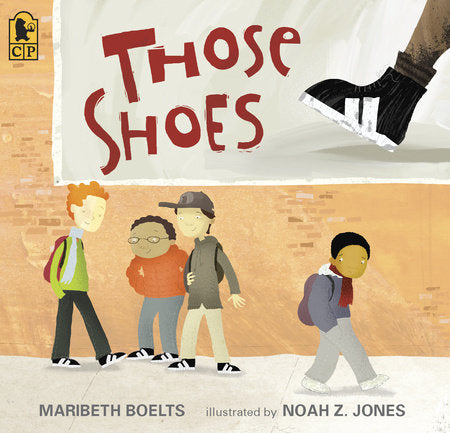 Those Shoes Paperback by Maribeth Boelts; Illustrated by Noah Z. Jones