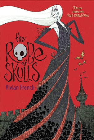The Robe of Skulls Paperback by Vivian French; Illustrated by Ross Collins