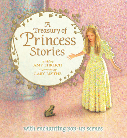 A Treasury of Princess Stories Hardcover by Amy Ehrlich
