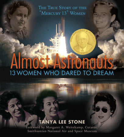 Almost Astronauts Paperback by Tanya Lee Stone