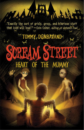 Scream Street: Heart of the Mummy Paperback by Tommy Donbavand