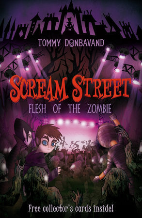 Scream Street: Flesh of the Zombie Paperback by Tommy Donbavand