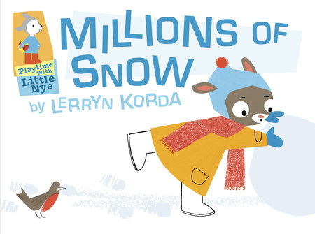 Millions of Snow Hardcover by Lerryn Korda; Illustrated by Lerryn Korda