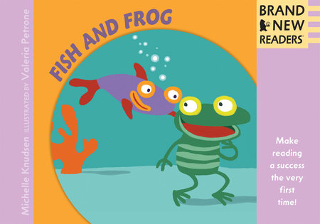 Fish and Frog Big Book Paperback by Michelle Knudsen; Illustrated by Valeria Petrone