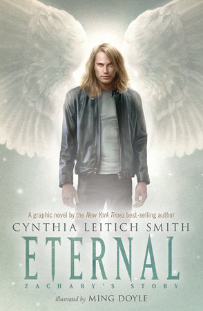 Eternal: Zachary's Story Paperback by Cynthia Leitich Smith; Illustrated by Ming Doyle