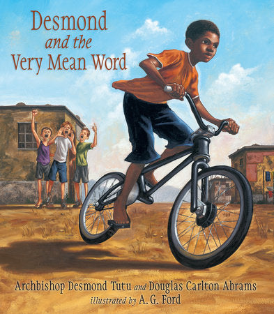 Desmond and the Very Mean Word Hardcover by Archbishop Desmond Tutu with Douglas Carlton Abrams