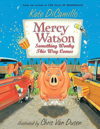 Mercy Watson: Something Wonky this Way Comes TR by Kate DiCamillo; Illustrated by Chris Van Dusen