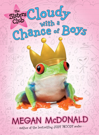 The Sisters Club: Cloudy with a Chance of Boys Paperback by Megan McDonald