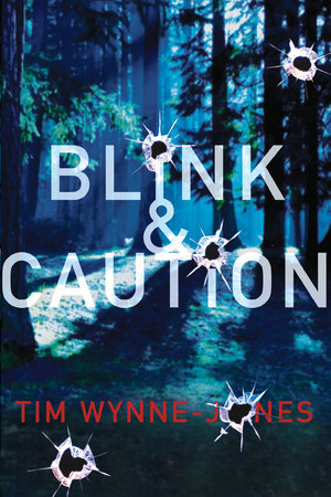 Blink & Caution Paperback by Tim Wynne-Jones