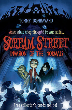 Scream Street: Invasion of the Normals Paperback by Tommy Donbavand