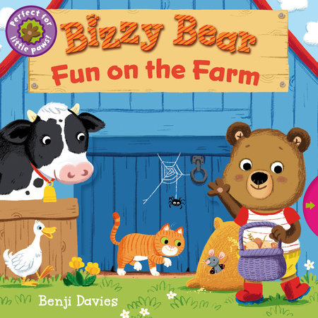 Bizzy Bear: Fun on the Farm Board Book by Illustrated by Benji Davies