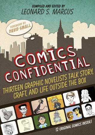 Comics Confidential Hardcover by Leonard S. Marcus