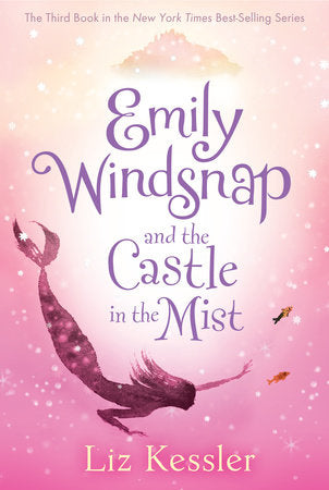 Emily Windsnap and the Castle in the Mist Paperback by Liz Kessler; Illustrated by Natacha Ledwidge