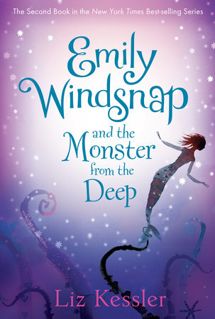 Emily Windsnap and the Monster from the Deep Paperback by Liz Kessler; Illustrated by Sarah Gibb