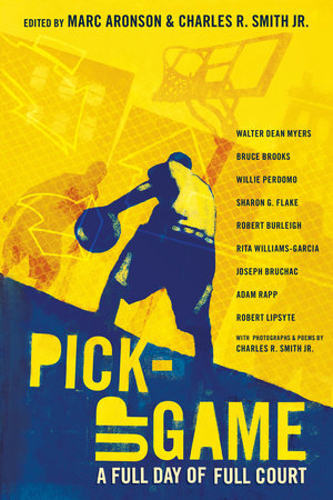 Pick-Up Game Paperback by Marc Aronson; Charles R. Smith Jr.