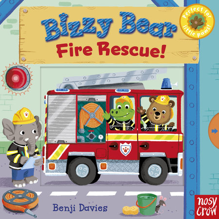 Bizzy Bear: Fire Rescue! Board Book by Illustrated by Benji Davies