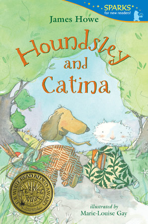 Houndsley and Catina Paperback by James Howe; Illustrated by Marie-Louise Gay