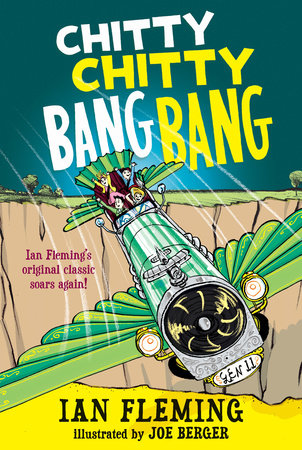 Chitty Chitty Bang Bang: The Magical Car TR by Ian Fleming; Illustrated by Joe Berger