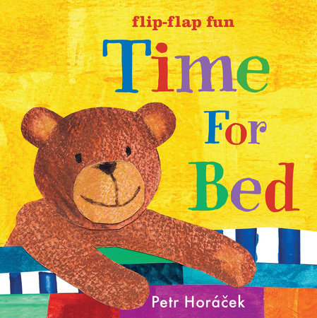 Time for Bed Board Book by Petr Horacek; Illustrated by Petr Horacek