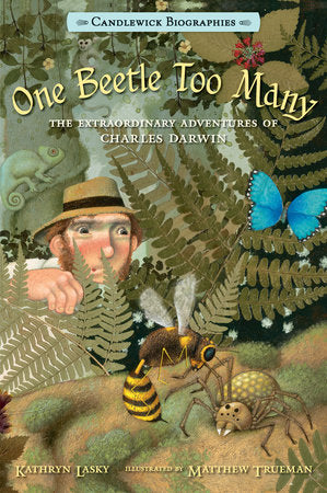 One Beetle Too Many Paperback by Kathryn Lasky; Illustrated by Matthew Trueman
