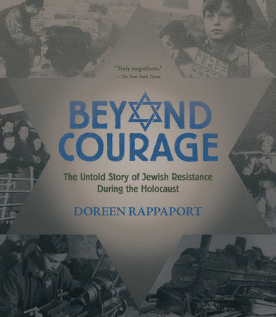 Beyond Courage Paperback by Doreen Rappaport