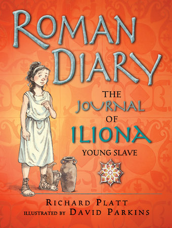 Roman Diary Paperback by Richard Platt; Illustrated by David Parkins